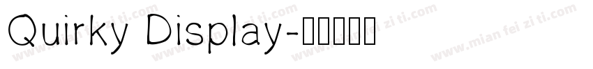 Quirky Display字体转换